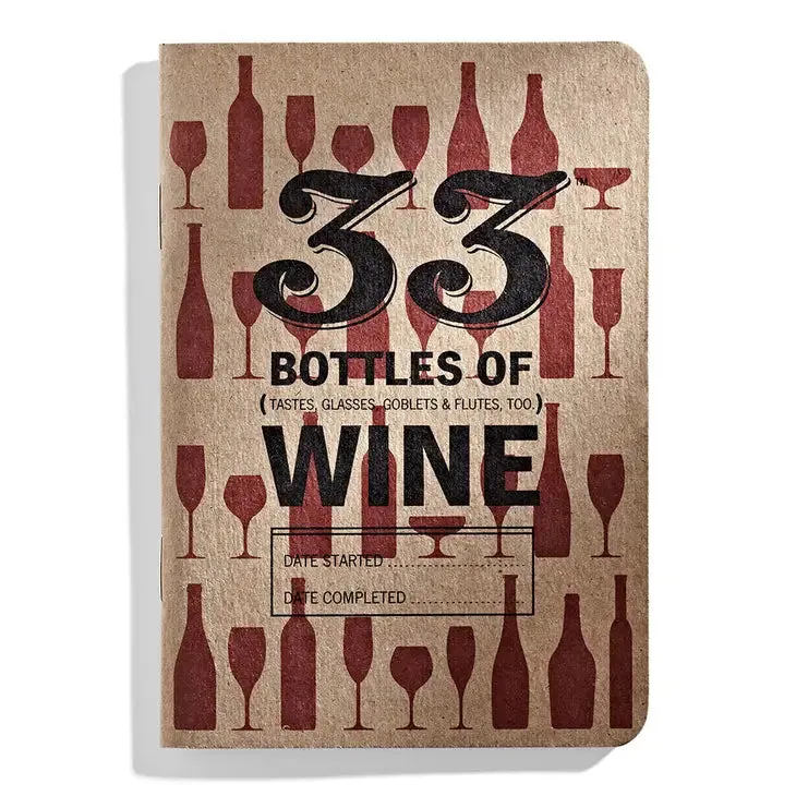 33 Bottles of Wine Tasting Notebook